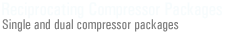 Reciprocating Compressor Packages
